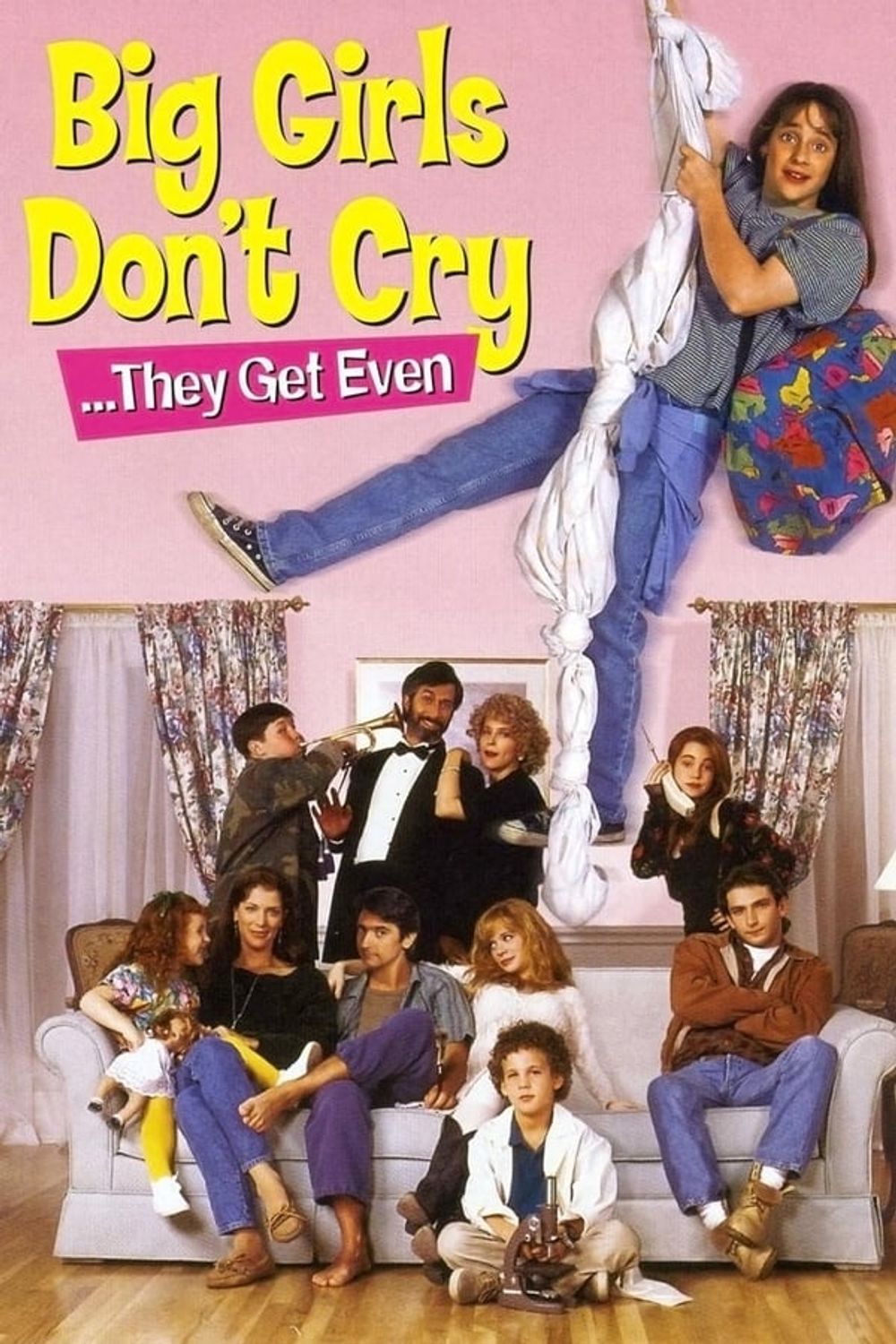 Big Girls Dont Cry They Get Even poster