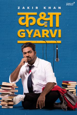 Zakir Khan Kaksha Gyarvi poster