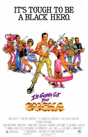Im Gonna Git You Sucka poster