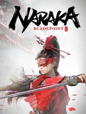 NARAKA - BLADEPOINT (Steam Backup March 17, 2025) poster