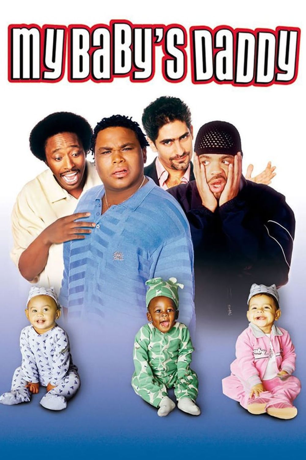 My Babys Daddy poster
