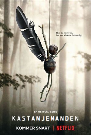 The Chestnut Man poster