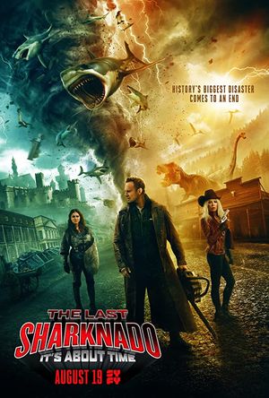 The Last Sharknado It's About Time poster