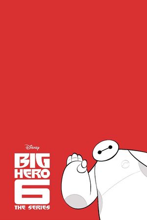 Big Hero 6 The Series poster