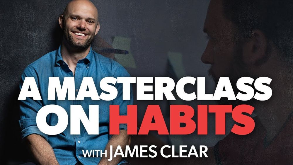 James Clear - The Habits Masterclass poster