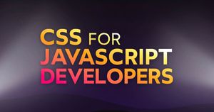 Josh W Comeau - CSS For JavaScript Developers poster