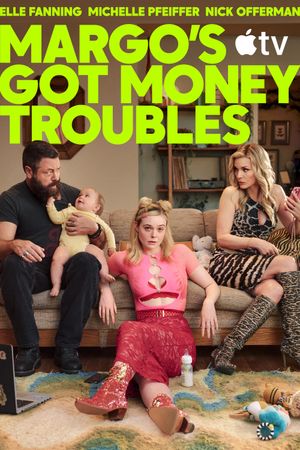 Margo's Got Money Troubles poster