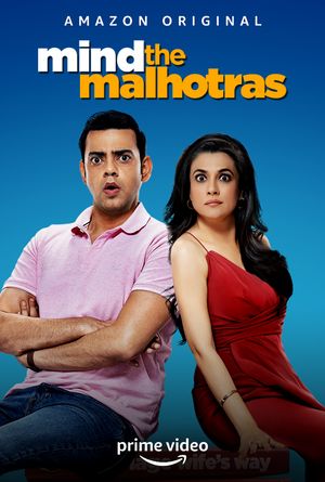 Mind The Malhotras poster