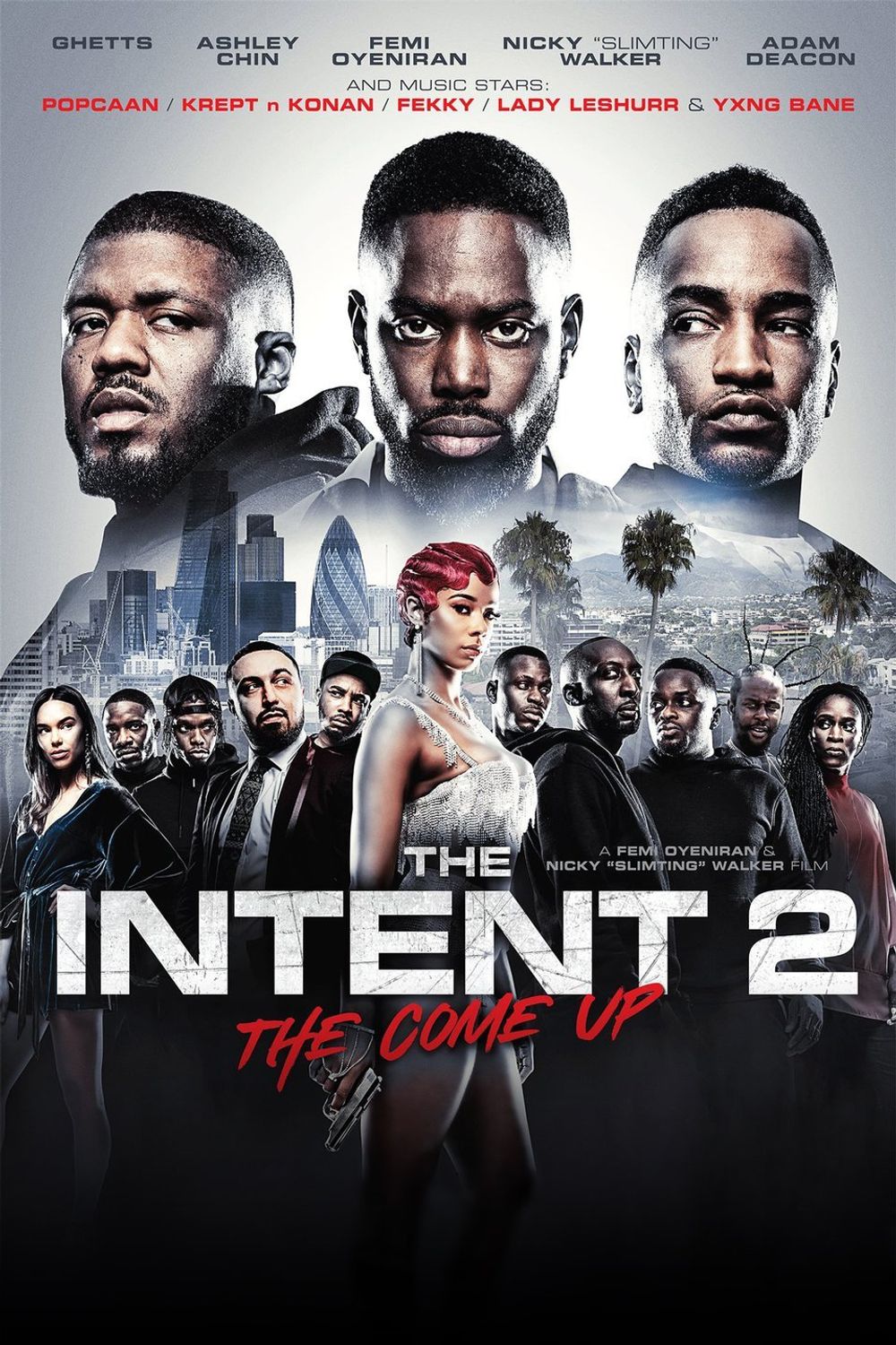 The Intent 2 The Come Up poster
