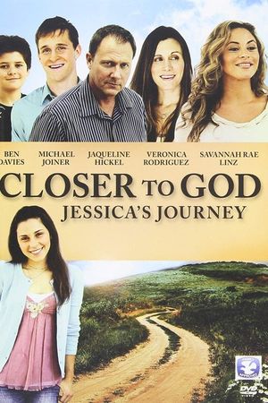 Closer to God Jessicas Journey poster