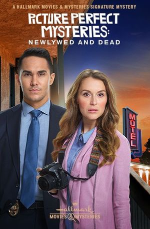 Picture Perfect Mysteries Newlywed And Dead poster