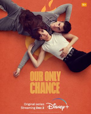 Our Only Chance poster