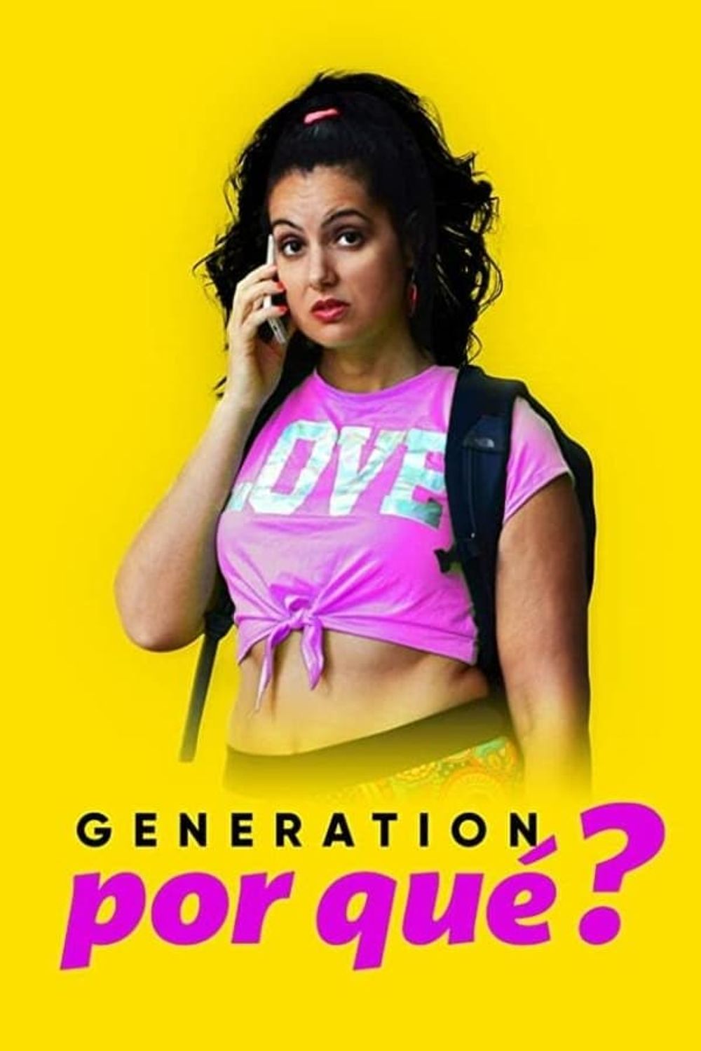 Generation Por Que poster