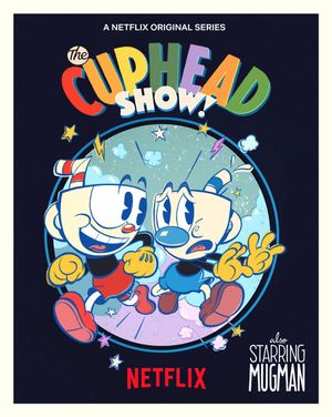 The Cuphead Show! poster