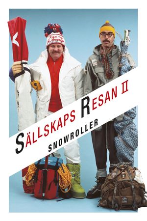 Snowroller Sallskapsresan II poster