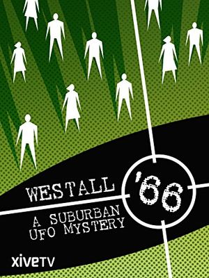 Westall 66 A Suburban UFO Mystery poster