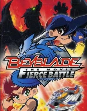 Beyblade The Movie - Fierce Battle poster