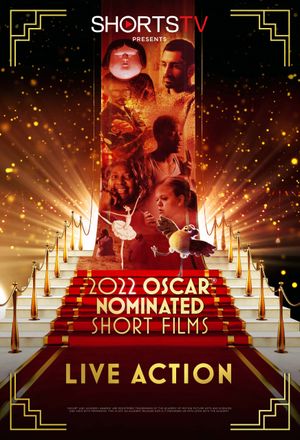2022 Oscar Nominated Short Films Live Action poster