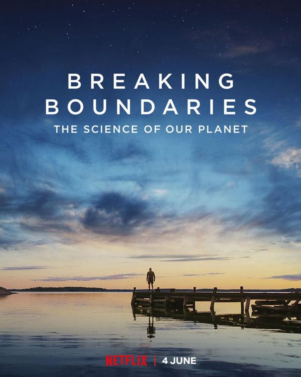 Breaking Boundaries The Science of Our Planet poster