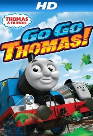 Thomas and Friends Go Go Thomas poster