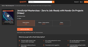 PacktPub - JavaScript Masterclass - Zero to Job-Ready with Hands-On Projects poster