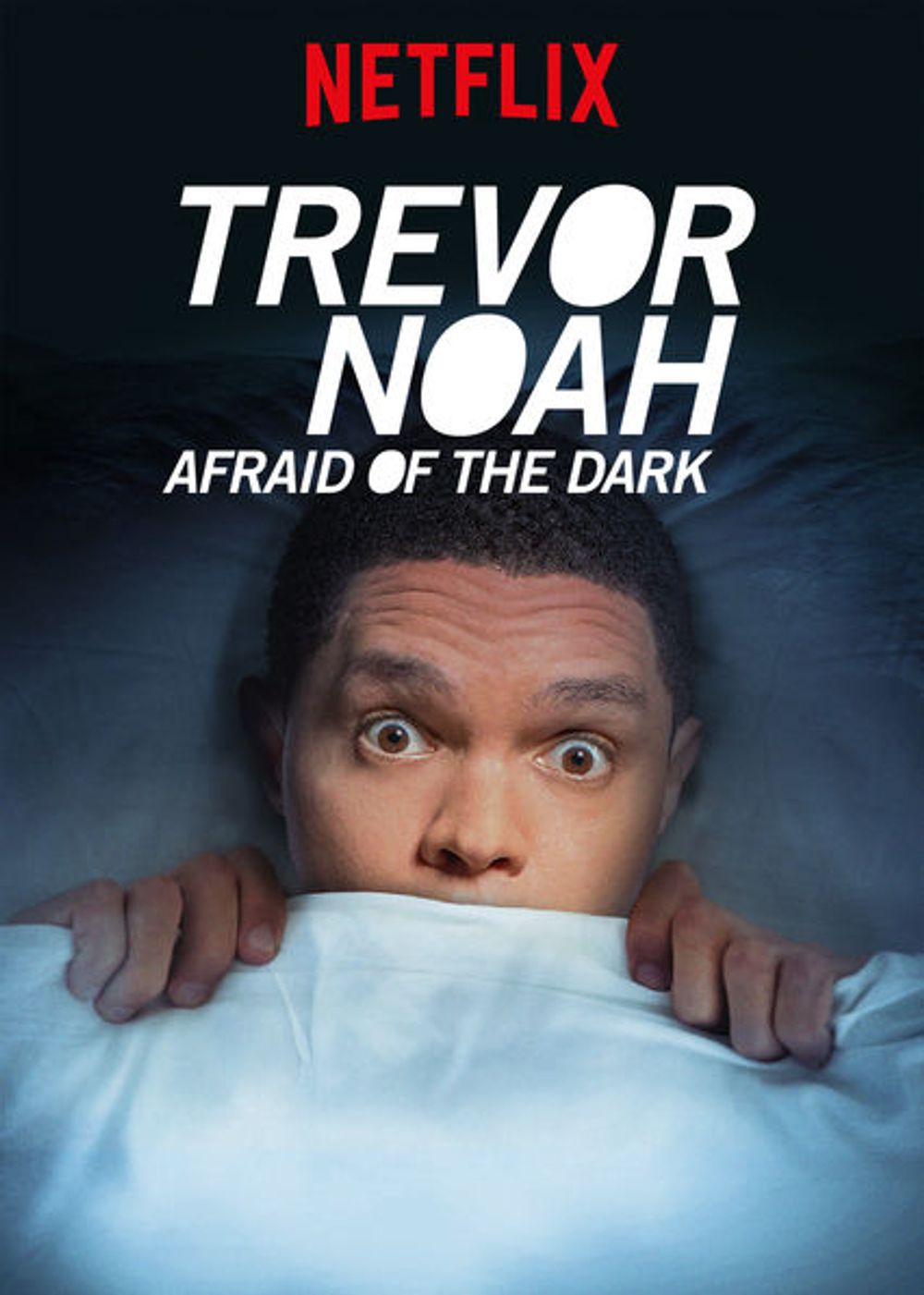 Trevor Noah Afraid of the Dark poster
