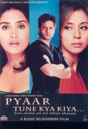 Pyaar Tune Kya Kiya& 8230 poster