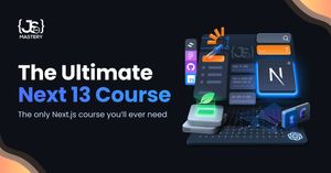 JS Mastery - Ultimate Next13 Course poster