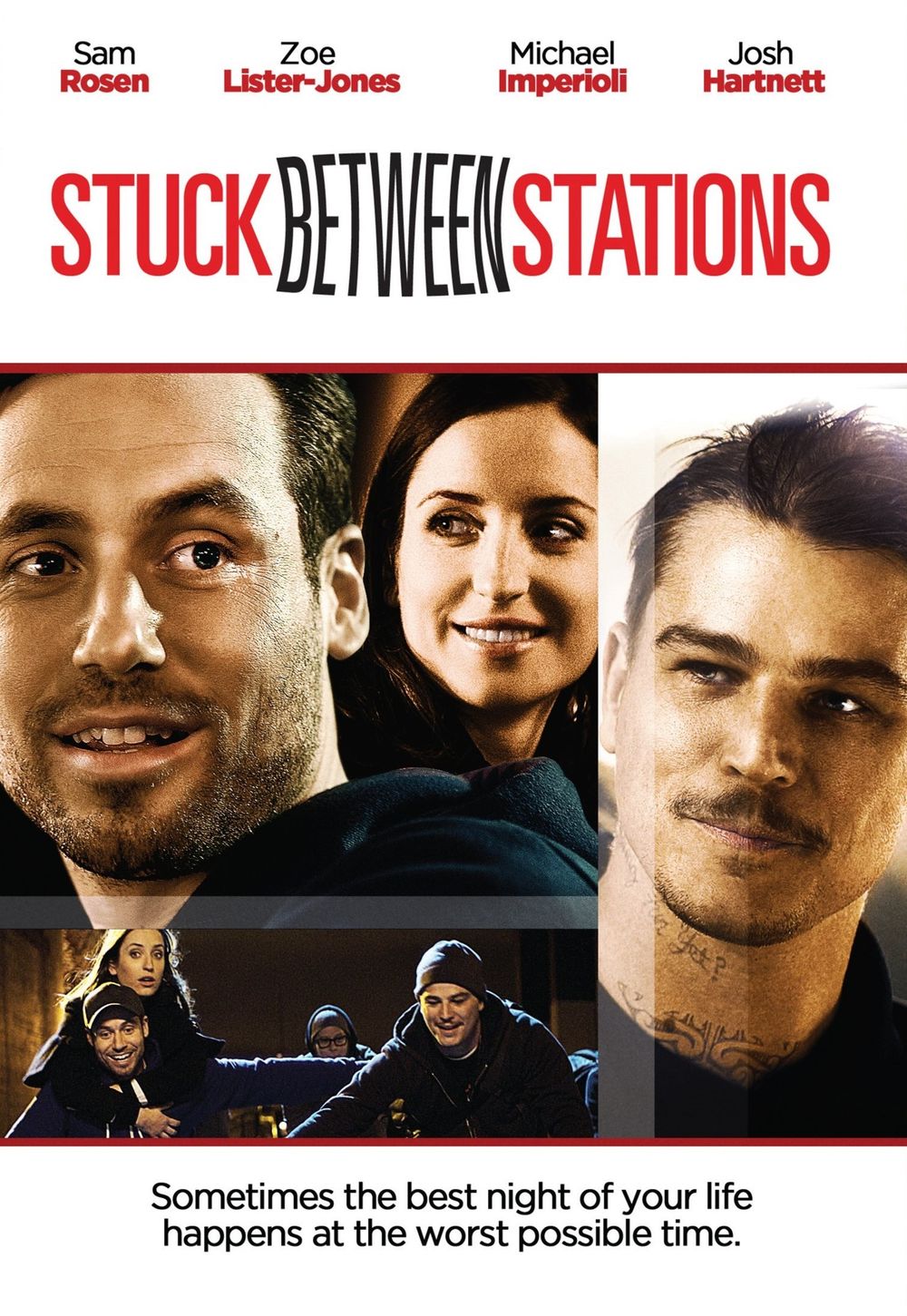 Stuck Between Stations poster