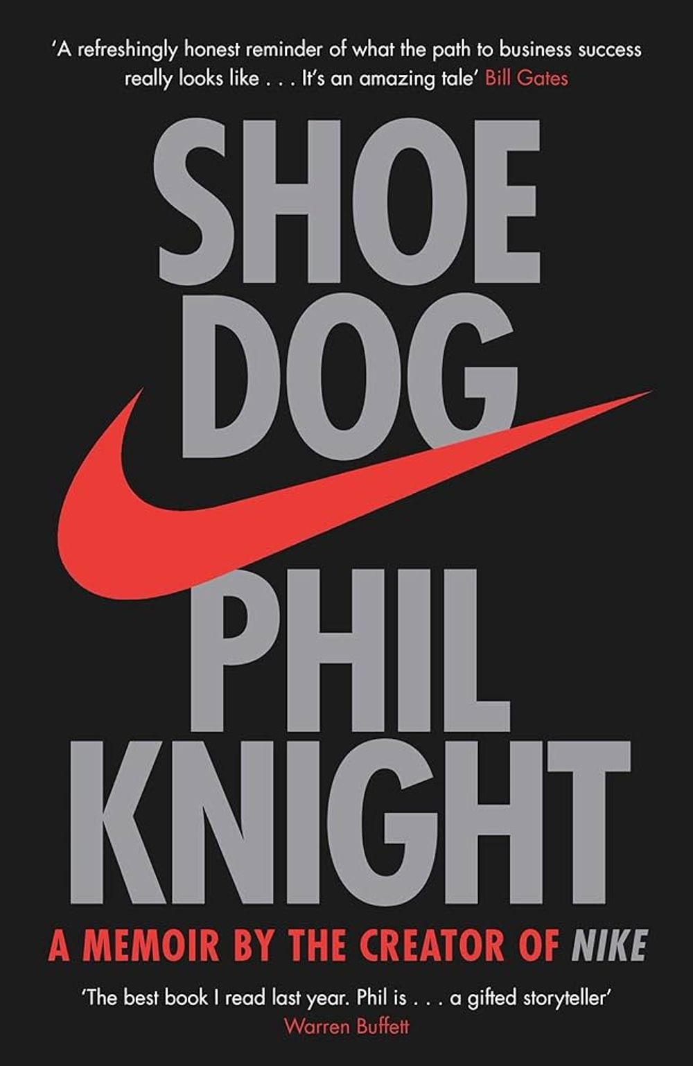 Shoe Dog - A Memoir by the Creator of Nike by Phil Knight poster