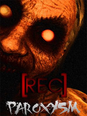 [REC] Paroxysm [FitGirl Repack] poster
