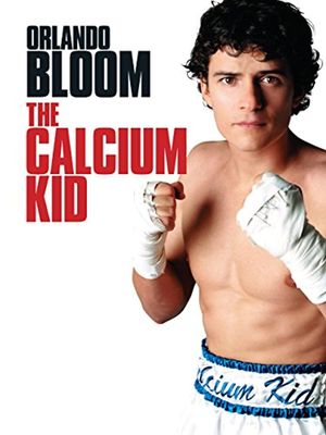 The Calcium Kid poster