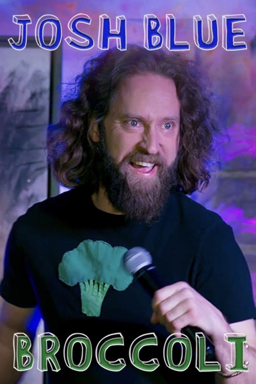 Josh Blue Broccoli poster