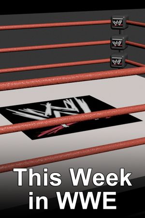 WWE This Week In WWE poster