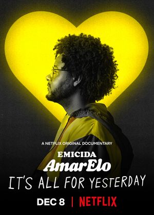Emicida Amarelo Its All for Yesterday poster