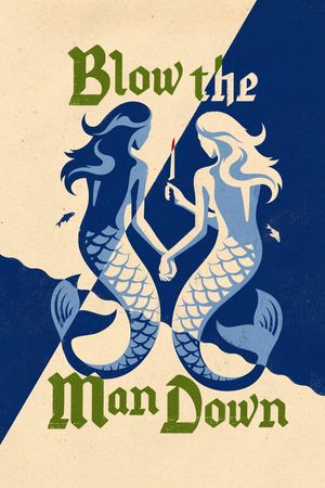 Blow The Man Down poster