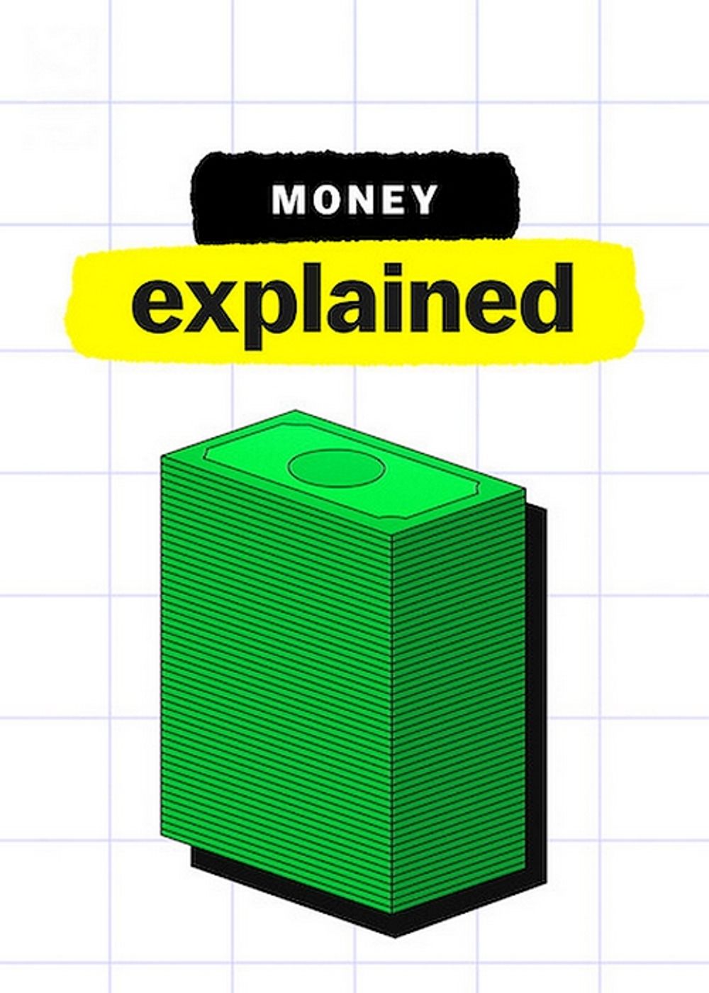 Money, Explained poster