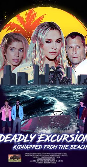 Deadly Excursion: Kidnapped From The Beach poster