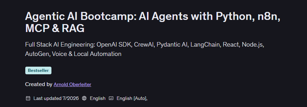 [Udemy]-Agentic AI Bootcamp AI Agents with Python, n8n, MCP & RAG 2025-12 poster