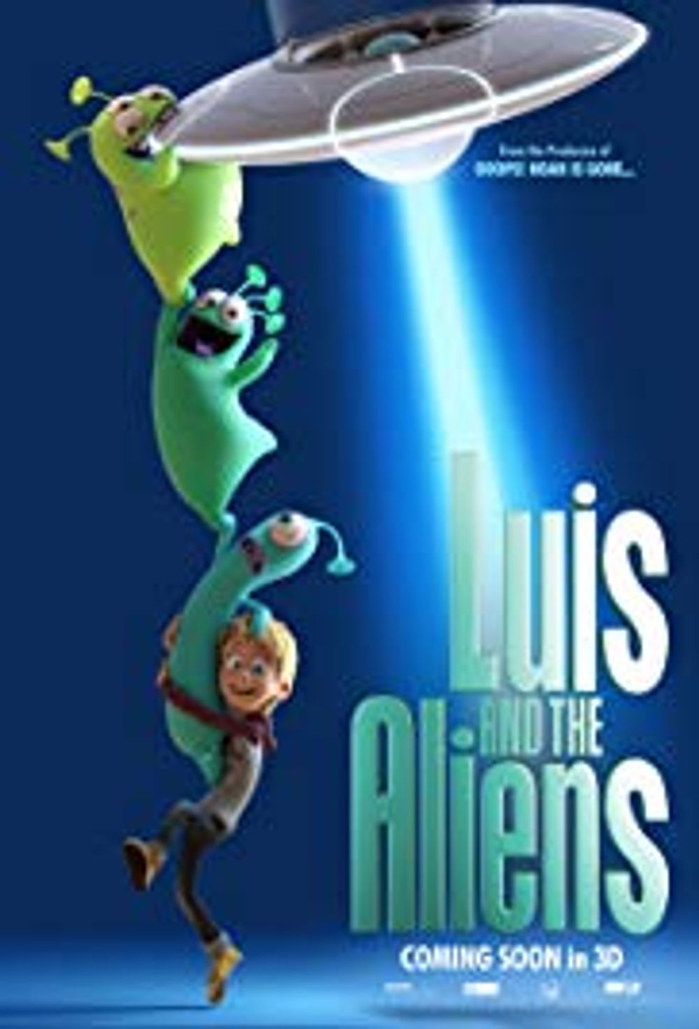 Luis & 038; The Aliens poster