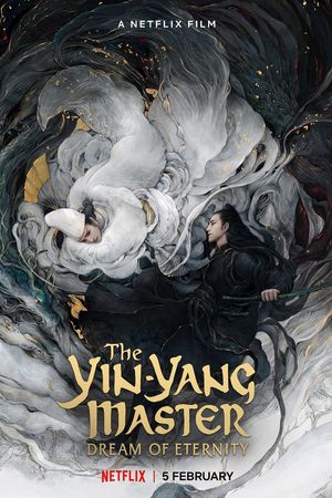 The Yin-Yang Master Dream of Eternity poster