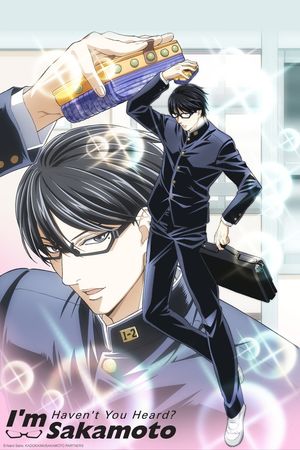 Haven't You Heard I'm Sakamoto poster