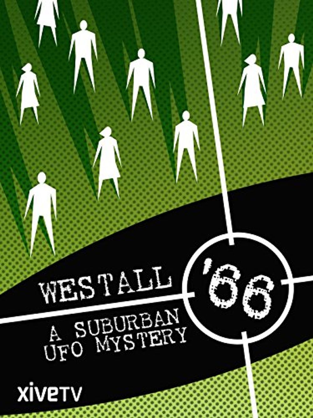 Westall 66 A Suburban UFO Mystery poster