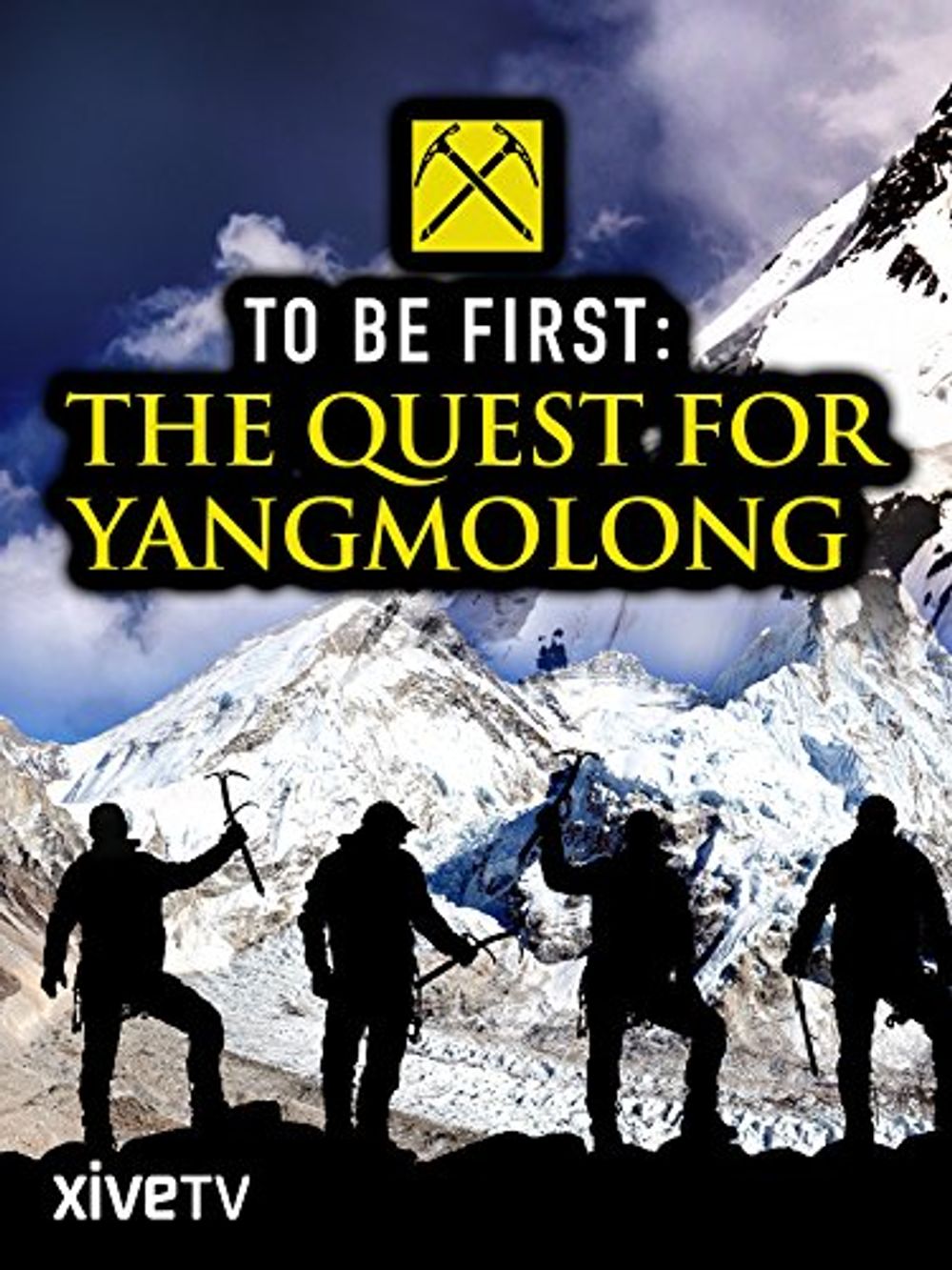 To Be First the Quest for Yangmolong poster