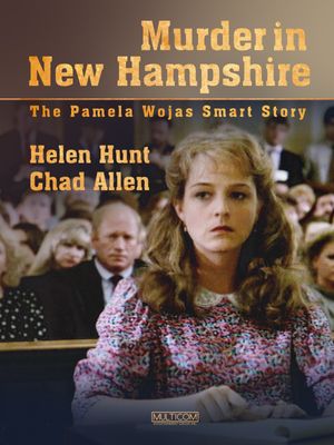 Murder in New Hampshire the Pamela Wojas Smart Story poster