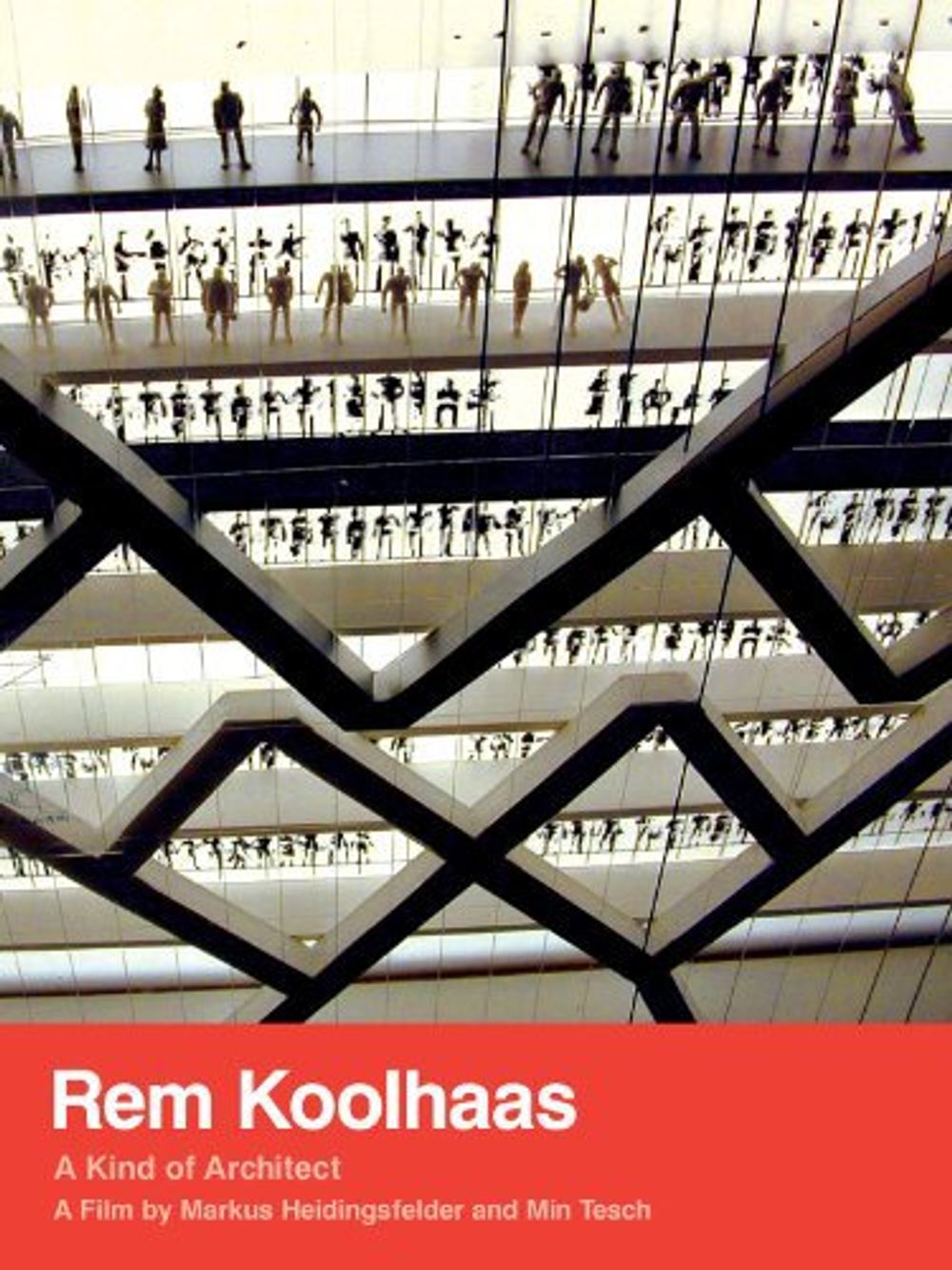 Rem Koolhaas A Kind Of Architect poster