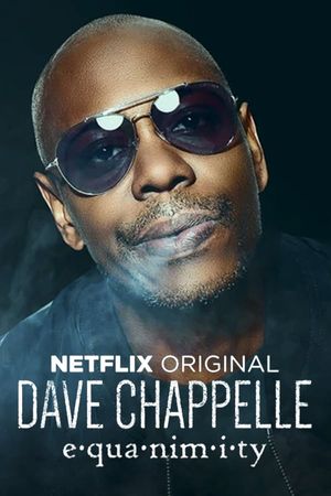 Dave Chappelle Equanimity poster