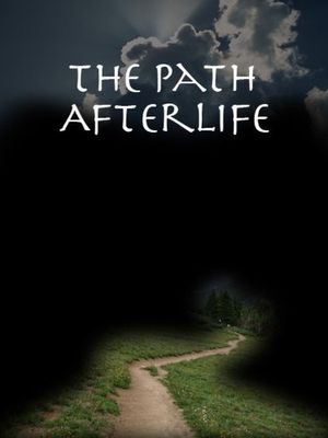 The Path Afterlife poster