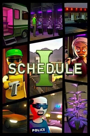 Schedule I [SteamRIP] poster
