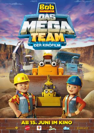 Bob The Builder: Mega Machines poster
